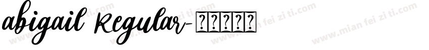 abigail Regular字体转换